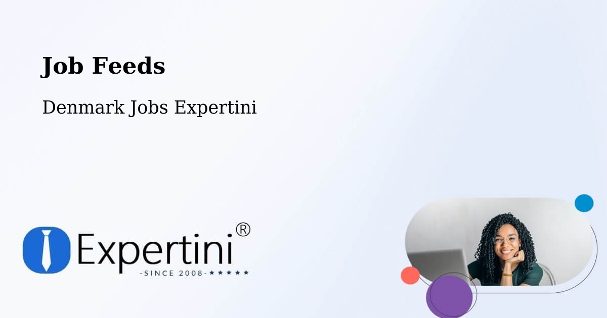 Job Listings Feed – Tønder - Denmark Jobs Expertini