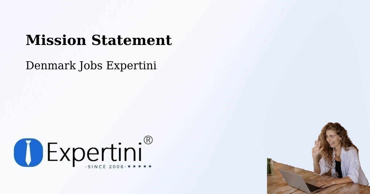 Corporate Mission – Tønder - Denmark Jobs Expertini